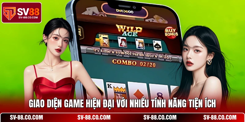 Giao diện game hiện đại với nhiều tính năng tiện ích